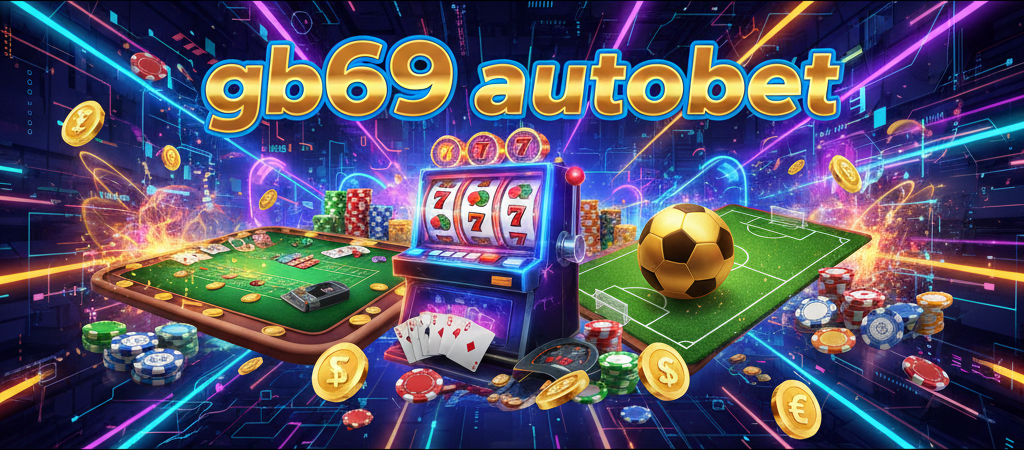 gb69 autobet